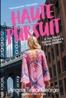 Haute Pursuit By Angela Taylor George Cover Image