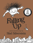 Falling Up Special Edition: With 12 New Poems By Shel Silverstein, Shel Silverstein (Illustrator) Cover Image