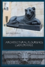 Architectural Flourishes: Lyon, France: Detailing Guide to Lyon Architecture Cover Image