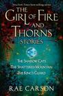 The Girl of Fire and Thorns Stories (Girl of Fire and Thorns Novella) By Rae Carson Cover Image