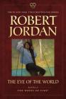 The Eye of the World: Book One of The Wheel of Time Cover Image