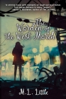 The Warden of the West March By M. L. Little Cover Image