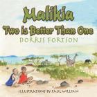 Malikia: Two is Better than One Cover Image