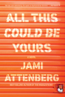 All This Could Be Yours Cover Image