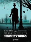 Mark Twain's The Man That Corrupted Hadleyburg By Mark Twain, Wander Antunes (Adapted by) Cover Image