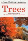 Trees: Revised and Updated (A Golden Guide from St. Martin's Press) By Alexander C. Martin, Herbert S. Zim, Dorothea Barlowe (Illustrator), Sy Barlowe (Illustrator) Cover Image