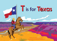T Is for Texas (Alphabet Cities) Cover Image