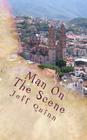 Man On The Scene: Holgazan By Jeff Quinn Cover Image