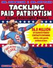 Tackling Paid Patriotism, A Joint Oversite Report by Senator John McCain and Senator Jeff Flake By United States Government Us Senate Cover Image
