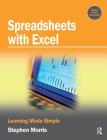 Spreadsheets with Excel By Stephen Morris Cover Image