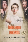 Todos Somos Inocentes By Zibia Gasparetto, J. Thomas Msc Saldias, Por El Espíritu Lucius Cover Image