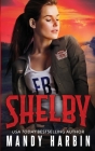 Shelby By Mandy Harbin Cover Image