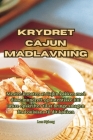 Krydret Cajun madlavning By Lars Nyberg Cover Image