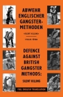 Defence Against British Gangster Methods: Abwehr Englischer Gangster-Methoden Cover Image
