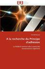 a la Recherche Du Principe d''adhésion (Omn.Univ.Europ.) By Bressan-Y Cover Image
