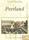 Portland (Postcard History) By Joyce K. Bibber, Earle G. Shettleworth Jr Cover Image