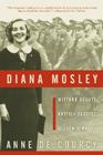 Diana Mosley: Mitford Beauty, British Fascist, Hitler's Angel Cover Image