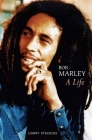 Bob Marley: A Life Cover Image