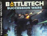 Battletech Technical Readout Succession By Catalyst Game Labs (Created by) Cover Image
