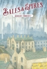 Bales & Spires By Margaret Growcott Cover Image