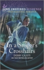 In a Sniper's Crosshairs By Debby Giusti Cover Image