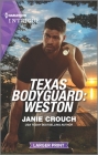 Texas Bodyguard: Weston By Janie Crouch Cover Image