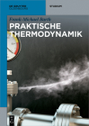 Praktische Thermodynamik (de Gruyter Studium) Cover Image