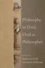 Philosophy in Ovid, Ovid as Philosopher Cover Image