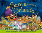 Santa Is Coming to Orlando By Steve Smallman, Robert Dunn (Illustrator) Cover Image