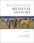 Readings in Medieval History, Volume I: The Early Middle Ages, Fifth Edition By Patrick J. Geary (Editor) Cover Image