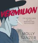 Vermilion: The Adventures of Lou Merriwether, Psychopomp Cover Image