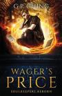Wager's Price (Soulkeepers Reborn #1) Cover Image
