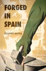 Forged in Spain Cover Image