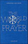 World of Prayer By Adrienne Von Speyr Cover Image