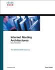 Internet Routing Architectures (Networking Technology) By Sam Halabi Cover Image