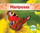 Mariposas (Butterflies) (Spanish Version) (Insectos (Insects)) By Grace Hansen Cover Image