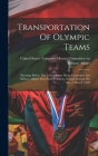 Transportation Of Olympic Teams: Hearings Before The United States House Committee On Military Affairs, Sixty-sixth Congress, Second Session, On Apr. Cover Image