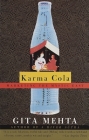 Karma Cola: Marketing the Mystic East (Vintage International) By Gita Mehta Cover Image