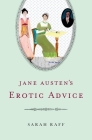 Jane Austen's Erotic Advice Cover Image