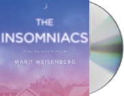 The Insomniacs By Marit Weisenberg, Angela Dawe (Read by) Cover Image