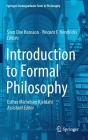 Introduction to Formal Philosophy (Springer Undergraduate Texts in Philosophy) Cover Image