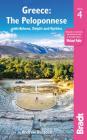 Greece: The Peloponnese: With Athens, Delphi and Kythira By Andrew Bostock Cover Image