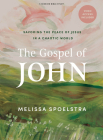 The Gospel of John - Bible Study Book with Video Access: Savoring the Peace of Jesus in a Chaotic World Cover Image