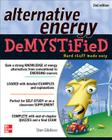 Alternative Energy Demystified, 2nd Edition By Stan Gibilisco Cover Image
