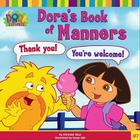 Dora's Book of Manners By Christine Ricci, Susan Hall (Illustrator) Cover Image