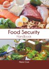 Food Security Handbook By Alexis Crum (Editor) Cover Image