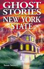 Ghost Stories of New York State Cover Image