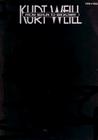 Kurt Weill - From Berlin to Broadway By Kurt Weill (Composer) Cover Image