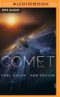 Comet By Carl Sagan, Ann Druyan, Seth MacFarlane (Read by) Cover Image