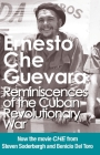 Reminiscences of the Cuban Revolutionary War: Authorized Edition (Che Guevara Publishing Project) By Ernesto Che Guevara Cover Image
